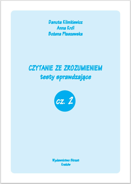 Czytanie Ze Zrozumieniem Testy Sprawdzające Cz. 2 Edukacja 7+ Skrzat_3