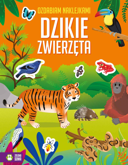 Ozdabiam naklejkami. Dzikie zwierzęta - okładka