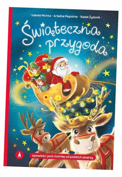 Opowieści pod choinkę Świąteczna Przygoda Opowiadania Świąteczne Skrzat_1