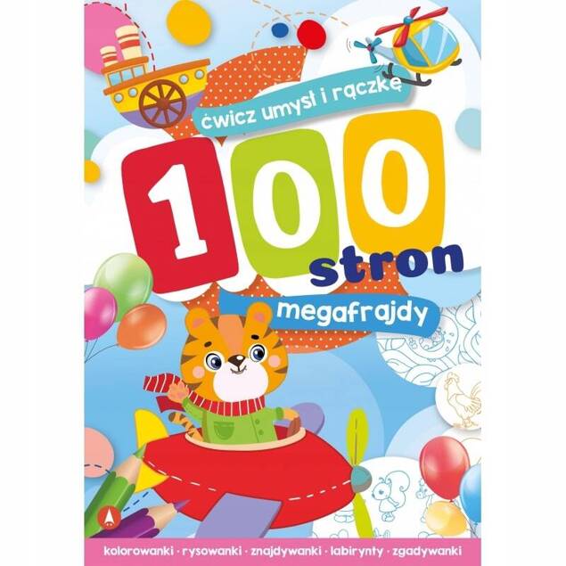 100 Stron Megafrajdy Kolorowanka Zgadywanka Labirynty 3+ Skrzat_1