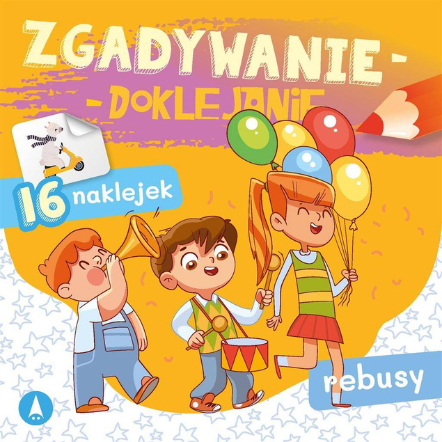 Zgadywanie Doklejanie Rebusy 16 Naklejek Sabina Grabias 5+ Skrzat_1