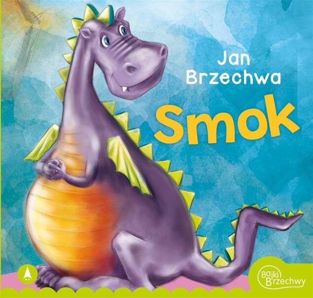 Smok Jan Brzechwa Bajki i Wierszyki 1+ Skrzat_1