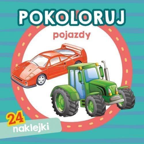 Pokoloruj Pojazdy Kolorowanka Z 24 Naklejkami 2+ Skrzat_1