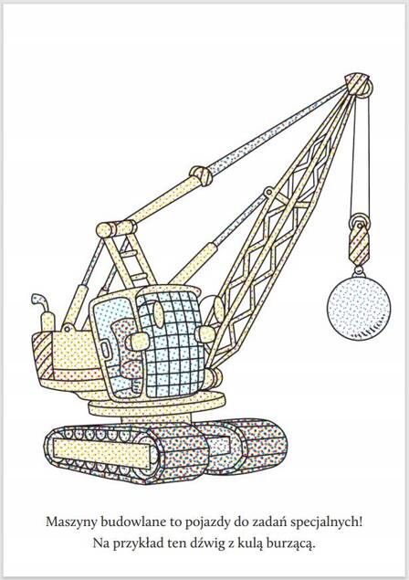 Malowanki Wodne Wyczaruj Maszyny Budowlane Kolorowanka 2+ Skrzat_2