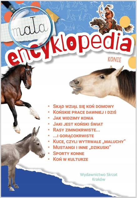 Mała Encyklopedia Konie Fakty Ciekawostki Monika Ślizowska 5+ Skrzat_2