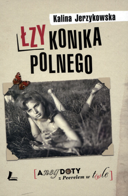 Łzy konika polnego Kalina Jerzykowska