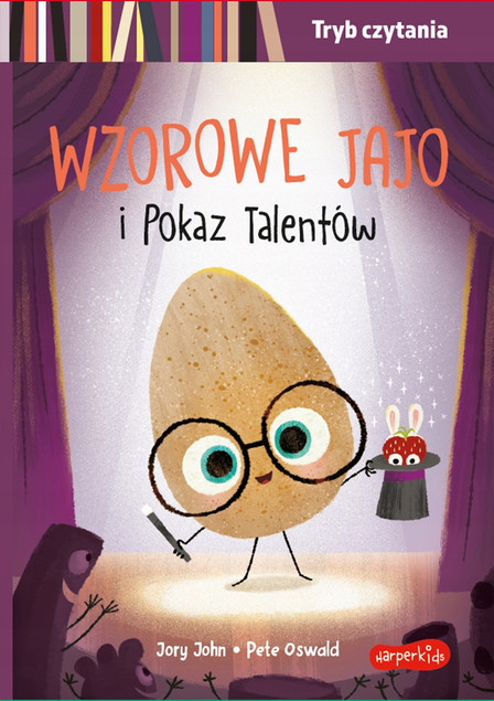 Wzorowe Jajo i Pokaz Talentów. Tryb czytania - Jory John