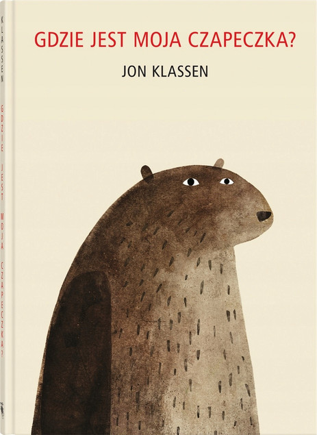 Gdzie jest moja czapeczka? Jon Klassen