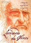 Album Leonardo da Vinci. Artysta, Myśliciel, Wizjoner - Agnieszka Kijas