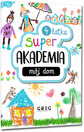 Super akademia: mój dom (4 latka)