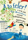A to feler! Agnieszka Frączek – Dzieciństwo Jana Brzechwy