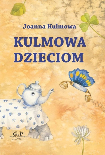 Kulmowa dzieciom Joanna Kulmowa