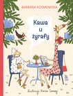 Kawa u żyrafy Barbara Kosmowska