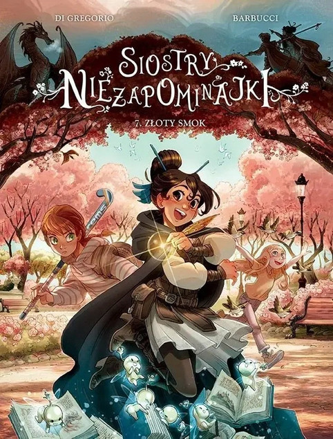 Siostry Niezapominajki: Złoty smok - Tom 7 Giovanni Di Gregorio