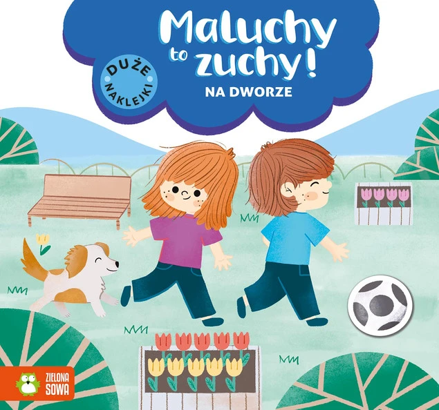 Maluchy to zuchy Na dworze Praca zbiorowa_1