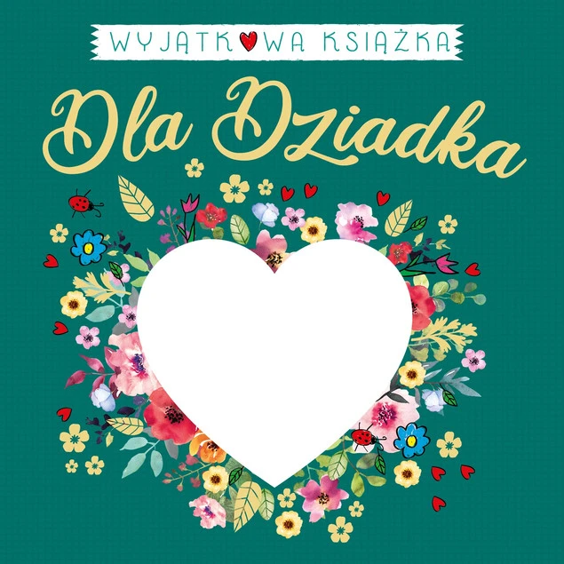Wyjątkowa książka dla Dziadka Milena Machocka_1