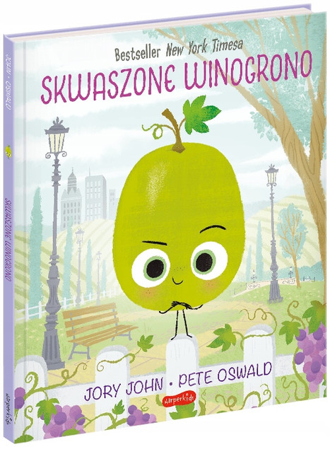 Skwaszone Winogrono Smaczna Banda i Emocje Jory John 3+ HarperKids