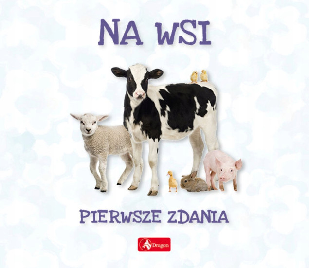 Pierwsze Zdania. Na wsi Wojciech Baturo