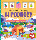 W Podróży. Książeczka z Okienkami. 100 Okienek i Słów dla Dzieci