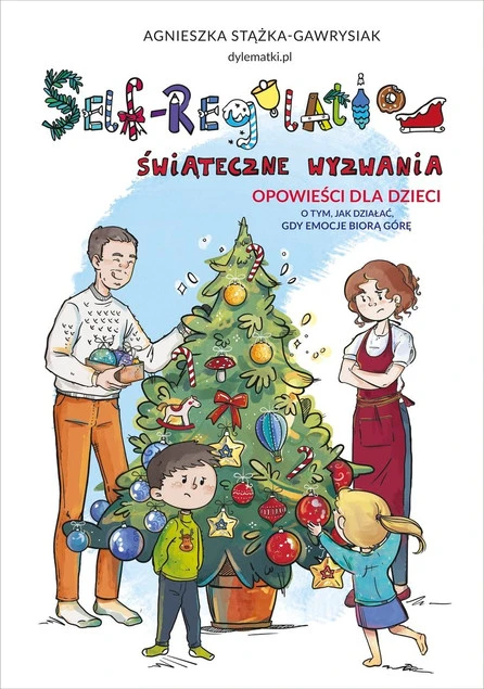 Okładka książki Self-Regulation. Świąteczne wyzwania - Agnieszka Stążka-Gawrysiak