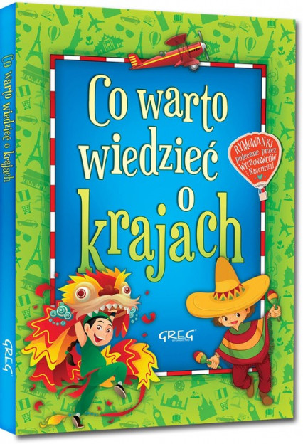 Co warto wiedzieć o krajach + MAPKA DLA DZIECI