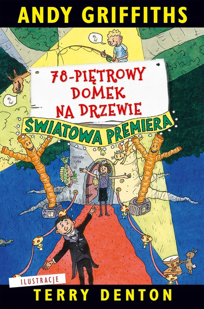 78-piętrowy Domek na Drzewie – Andy Griffiths, Terry Denton (Tom 6)