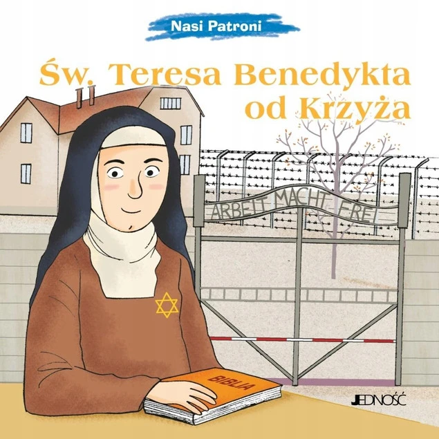 Św. Teresa Benedykta od Krzyża Proniewicz Sylwia