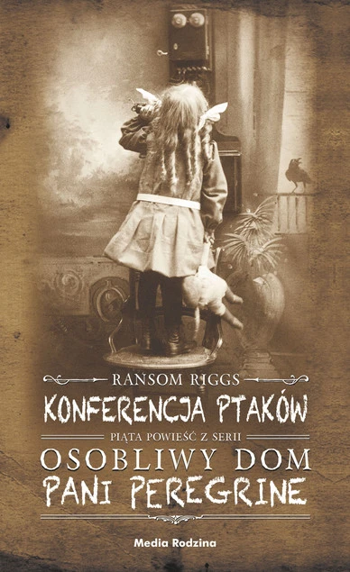 Konferencja ptaków - fascynująca okładka książki Ransoma Riggsa