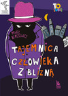 Tajemnica Człowieka z Blizną wyd. 8 Paweł Beręsewicz – Książka dla Dzieci