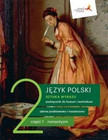 Sztuka wyrazu 2.1 Romantyzm. Podręcznik Język Polski LO/Technikum Praca Zbiorowa