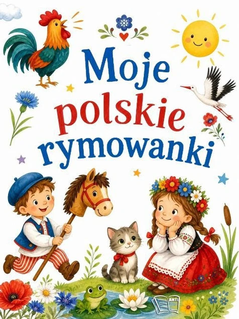 Moje polskie rymowanki Praca zbiorowa