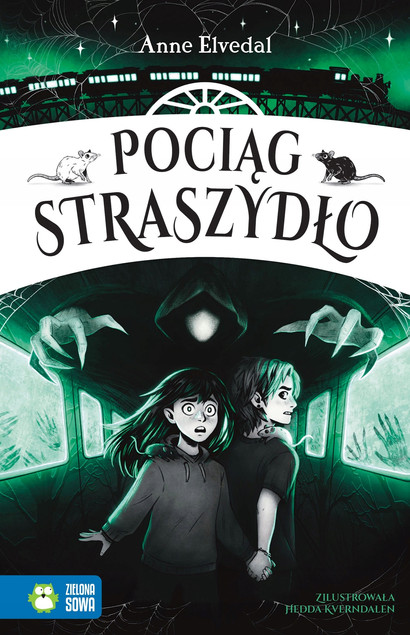 Pociąg Straszydło Anne Elvedal - Książka z Dreszczykiem