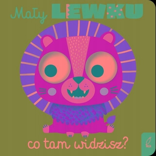 Mały lewku, co tam widzisz? Praca zbiorowa