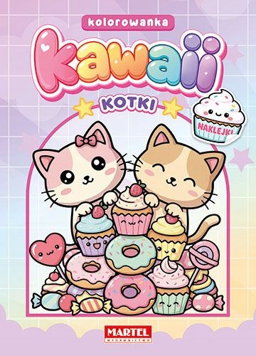 Kotki Kawaii. Kolorowanka z naklejkami Wiktoria Kohnke