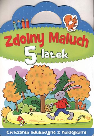 Zdolny Maluch 5-Latek Książeczka Edukacyjna Joanna Kuryjak 5+ Skrzat