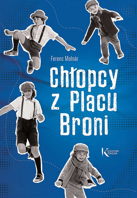 Chłopcy Z Placu Broni Ferenc Molnar Greg (BR)