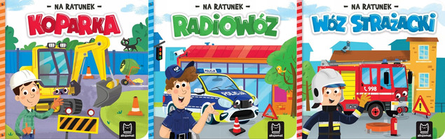 Książka Na ratunek. Koparka Anna Podgórska Aksjomat Twarda Oprawa