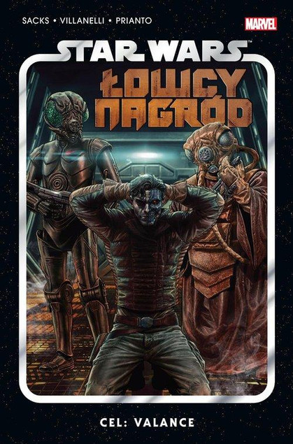 Star Wars Łowcy nagród. Cel Valance. Tom 2 Praca zbiorowa
