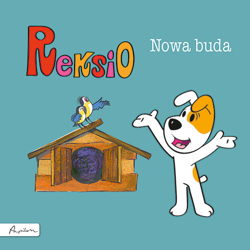Reksio. Nowa buda Maria Szarf
