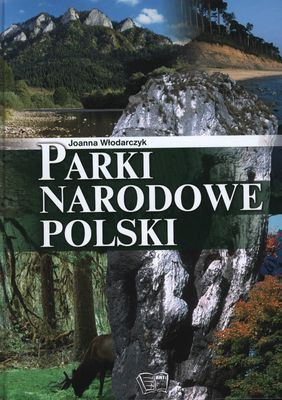 Parki narodowe Polski Joanna Włodarczyk