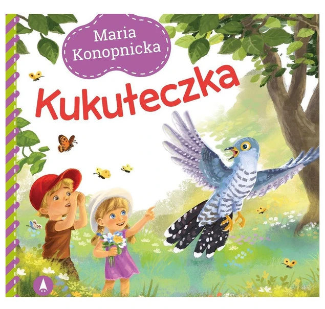 Kukułeczka - Maria Konopnicka