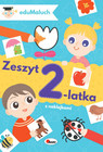 Zeszyt 2-latka. EduMaluch Natalia Kawałko-Dzikowska