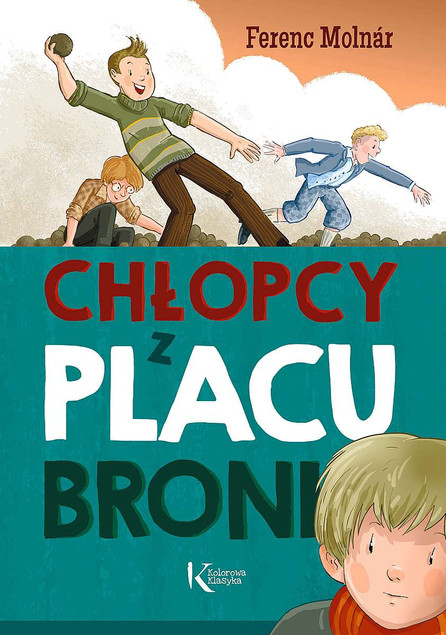 Chłopcy z placu broni – Ferenc Molnár