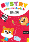 Bystry przedszkolak. Szlaczki Praca zbiorowa