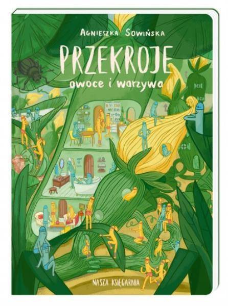NASZA KSIĘGARNIA Książka Przekroje: owoce i warzywa