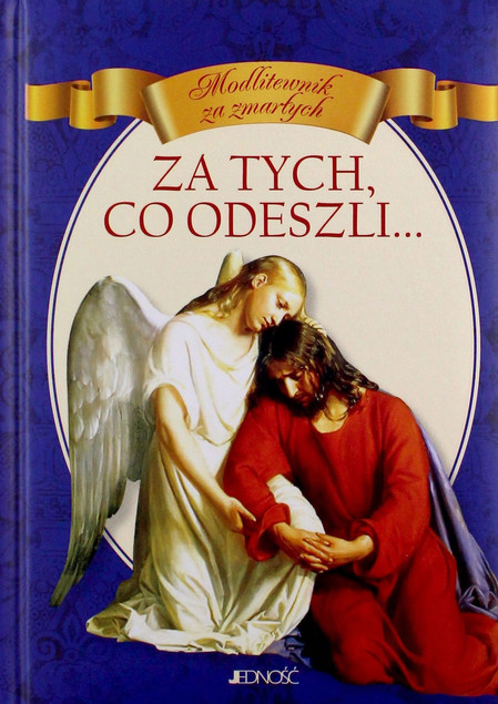 Za tych, co odeszli. Modlitewnik za zmarłych – Vito Morelli