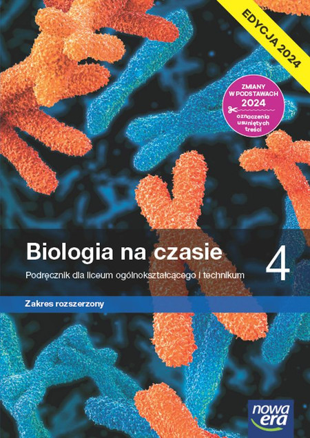 Podręcznik Biologia na Czasie 4 Nowa Era Klasa 4 Zakres Rozszerzony Miękka Okładka 2024