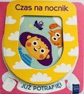 Już potrafię. Czas na nocnik Praca zbiorowa