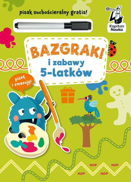 Bazgraki i zabawy 5- latków Katarzyna Szumska miękka Kapitan Nauka