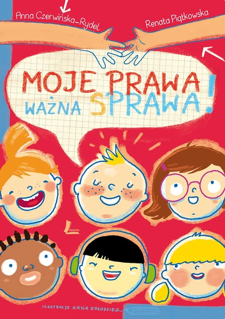 Moje Prawa, Ważna Sprawa 2023 Renata Piątkowska – prawa dziecka, obowiązki